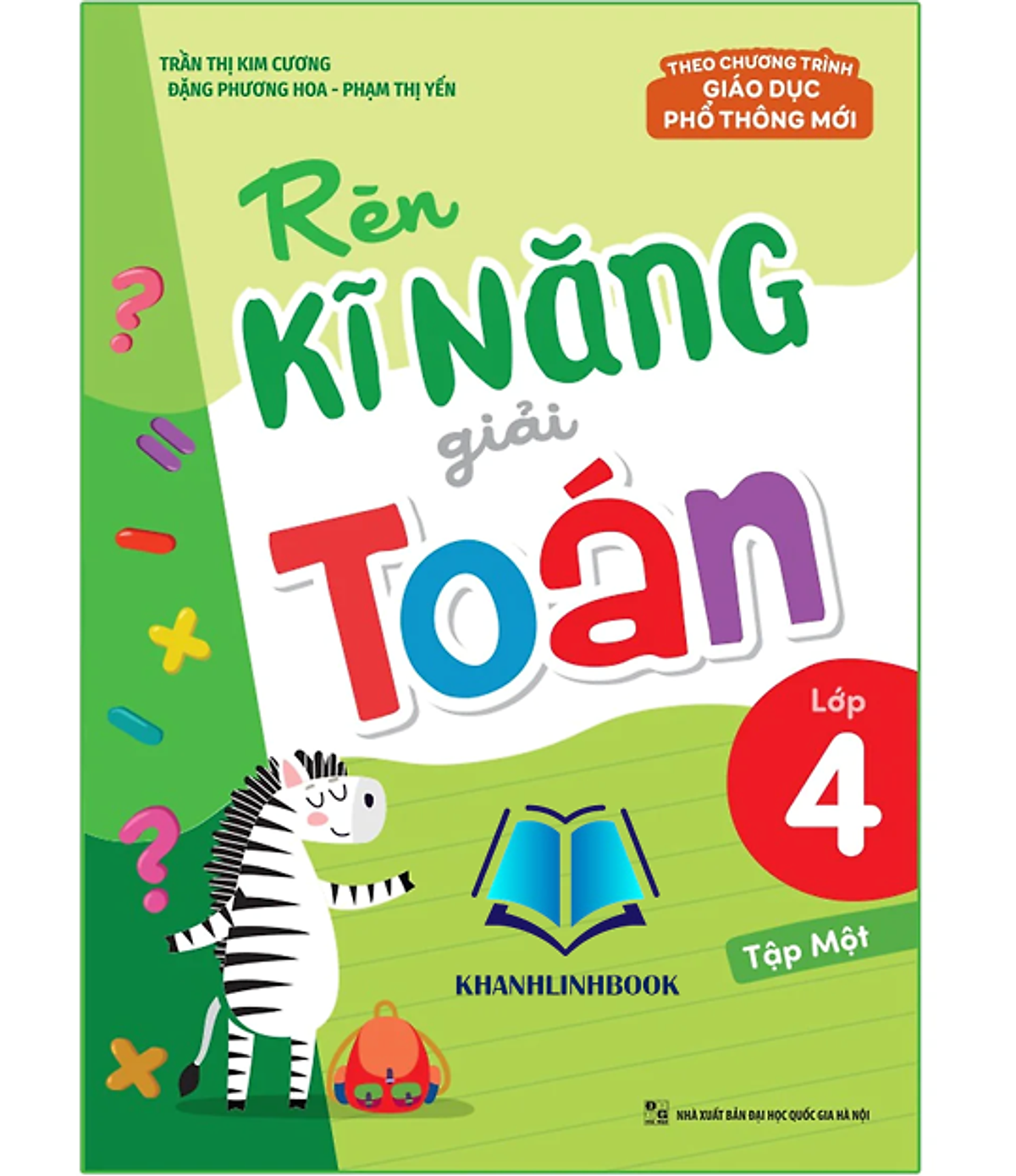 Sách - Rèn Kĩ Năng Giải Toán 4 - Tập 1