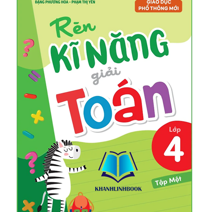 Sách - Rèn Kĩ Năng Giải Toán 4 - Tập 1