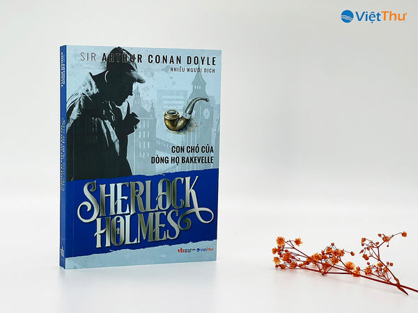 Sherlock Holmes - Con Chó Của Dòng Họ Bakjevelle (Bìa Mềm)