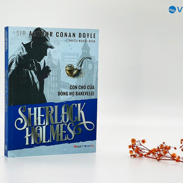 Sherlock Holmes - Con Chó Của Dòng Họ Bakjevelle (Bìa Mềm)