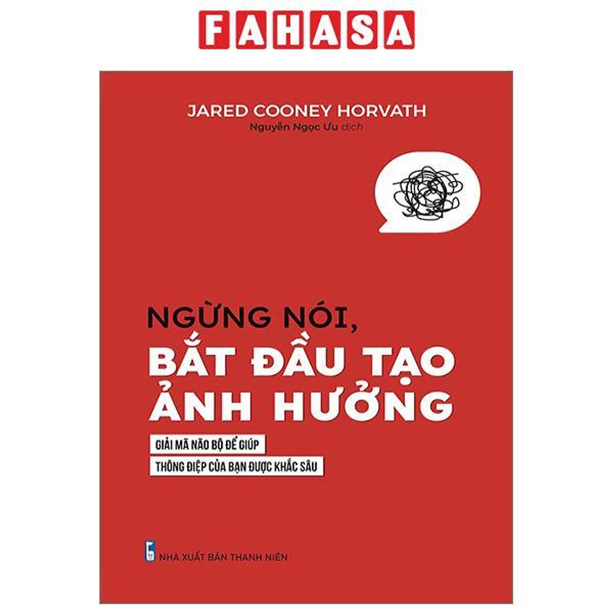 Ngừng Nói Bắt Đầu Tạo Ảnh Hưởng