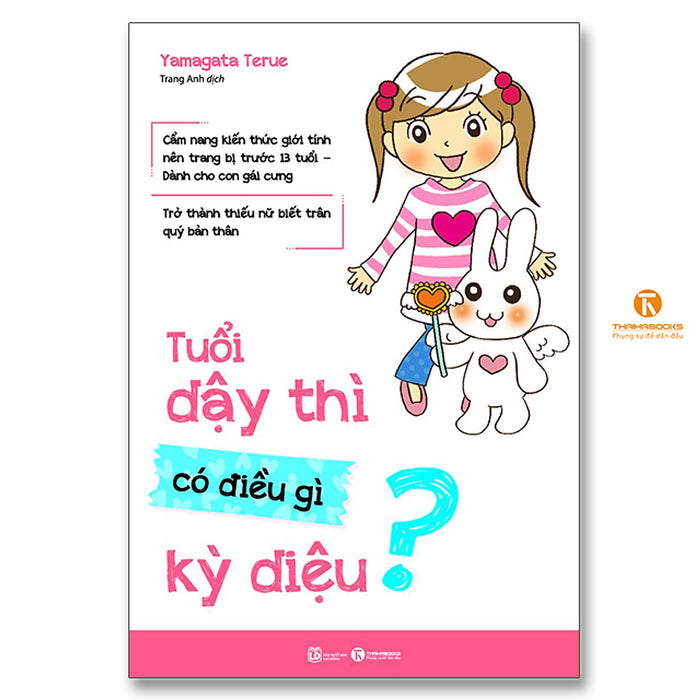 Tuổi Dậy Thì Có Điều Gì Kỳ Diệu