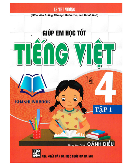 Sách - Giúp Em Học Tốt Tiếng Việt Lớp 4 - Tập 1 (Dùng Kèm Sgk Cánh Diều)