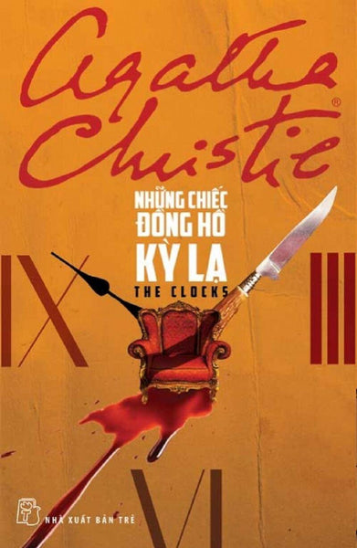 Tuyển Tập Agatha Christie - Những Chiếc Đồng Hồ Kỳ Lạ