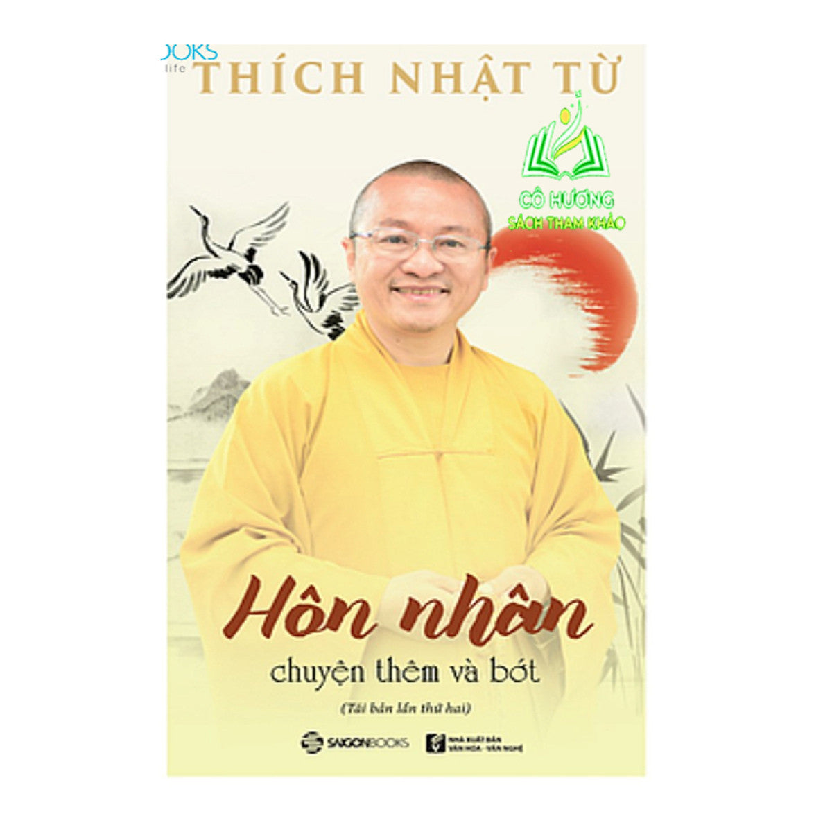 Sách - Hôn Nhân: Chuyện Thêm Và Bớt (Tb2) Thích Nhật Từ (Sgb)