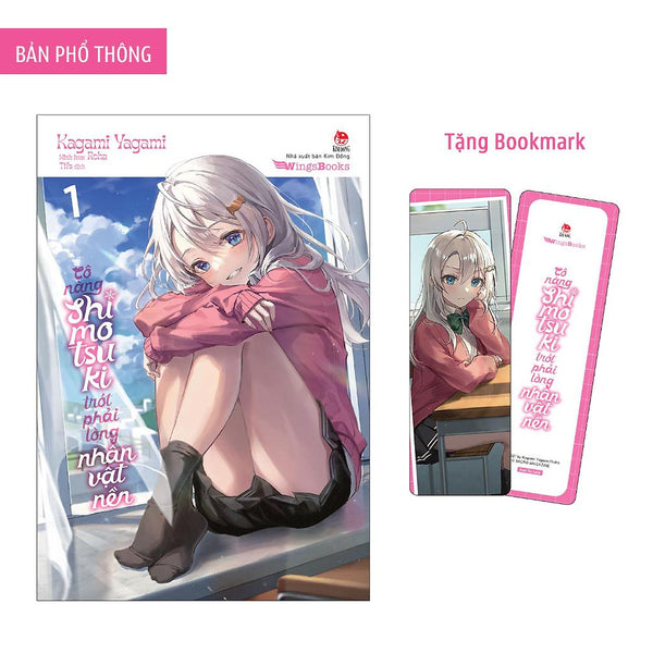 Light Novel Cô Nàng Shimotsuki Trót Phải Lòng Nhân Vật Nền - Tập 1 - Bản Phổ Thông Và Giới Hạn - Nxb Kim Đồng