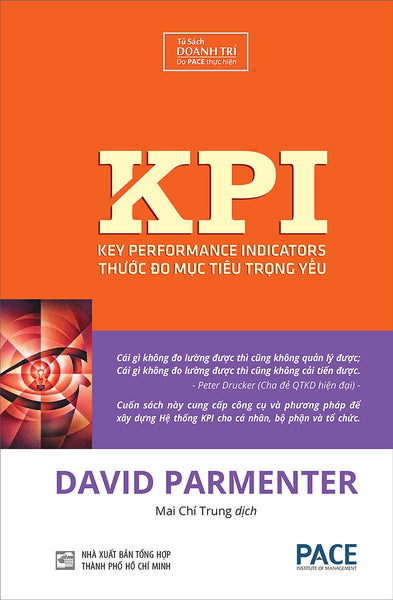 Sách Pace Books - Kpi Thước Đo Mục Tiêu Trọng Yếu (Key Performance Indicators) - David Parmenter