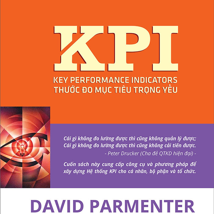 Sách Pace Books - Kpi Thước Đo Mục Tiêu Trọng Yếu (Key Performance Indicators) - David Parmenter