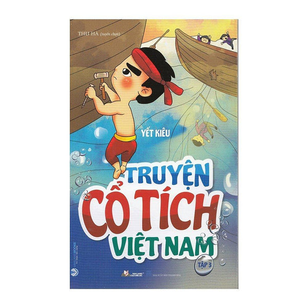 Truyện Cổ Tích Việt Nam Tập 3 - Yết Kiêu