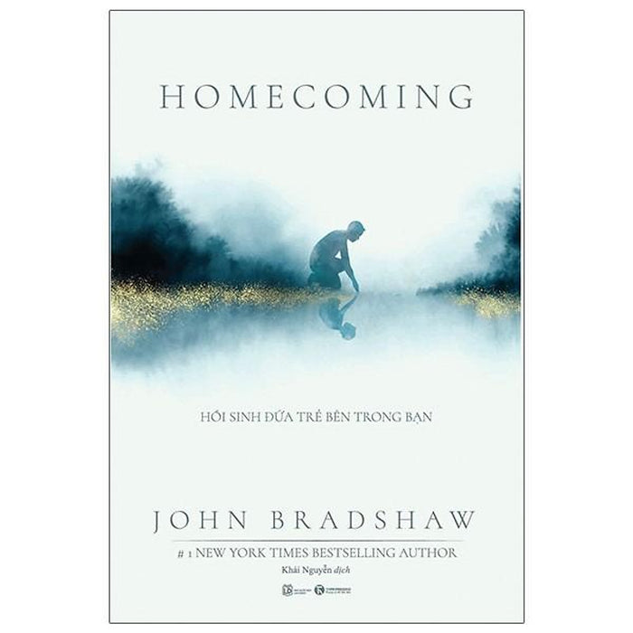 Sách - Homecoming - Hồi Sinh Đứa Trẻ Bên Trong Bạn