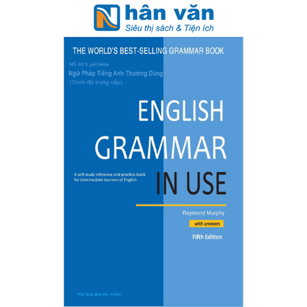Ngữ Pháp Tiếng Anh Thường Dùng, Trình Độ Trung Cấp - English Grammar In Use