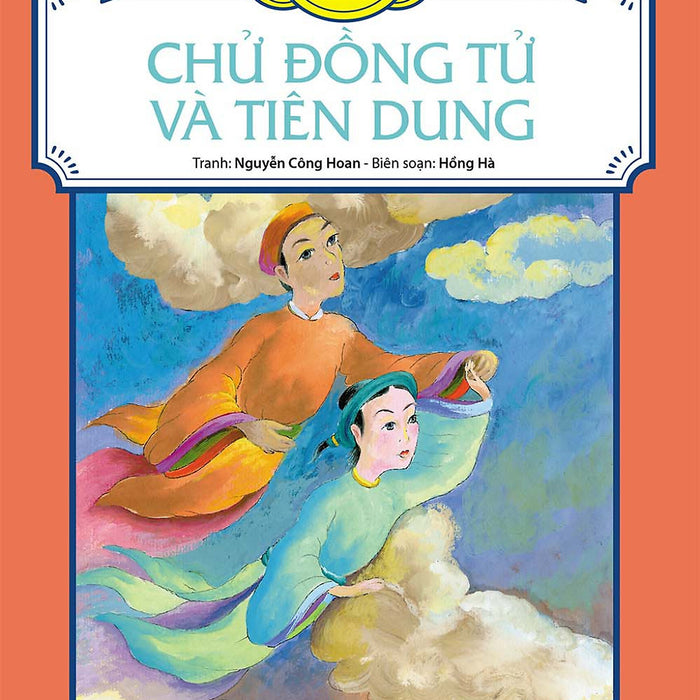 Tranh Truyện Dân Gian Việt Nam - Chử Đồng Tử Và Tiên Dung