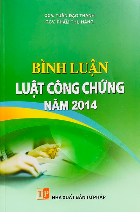 Bình Luận Luật Công Chứng Năm 2014