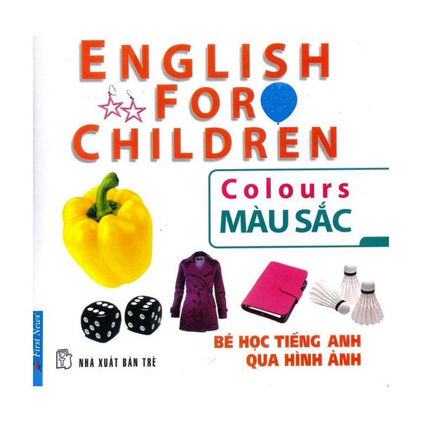 Bé Học Tiếng Anh Qua Hình Ảnh - Màu Sắc (Mới)