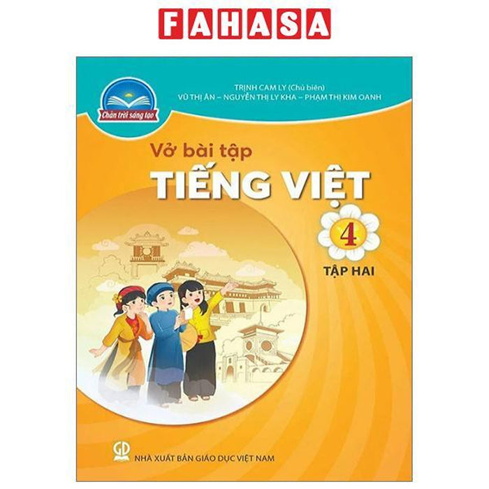 Vở Bài Tập Tiếng Việt 4 - Tập 2 (Chân Trời Sáng Tạo) (2023)