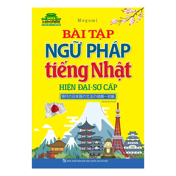 Bài Tập Ngữ Pháp Tiếng Nhật Hiện Đại - Sơ Cấp (Tái Bản)