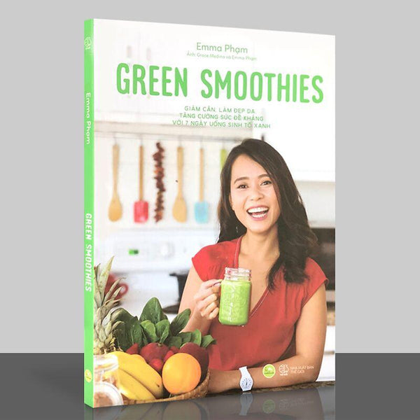 Sách - Green Smoothies - Giảm Cân, Làm Đẹp Da, Tăng Cường Sức Đề Kháng