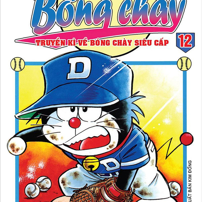 Kim Đồng - Doraemon Bóng Chày - Truyền Kì Về Bóng Chày Siêu Cấp