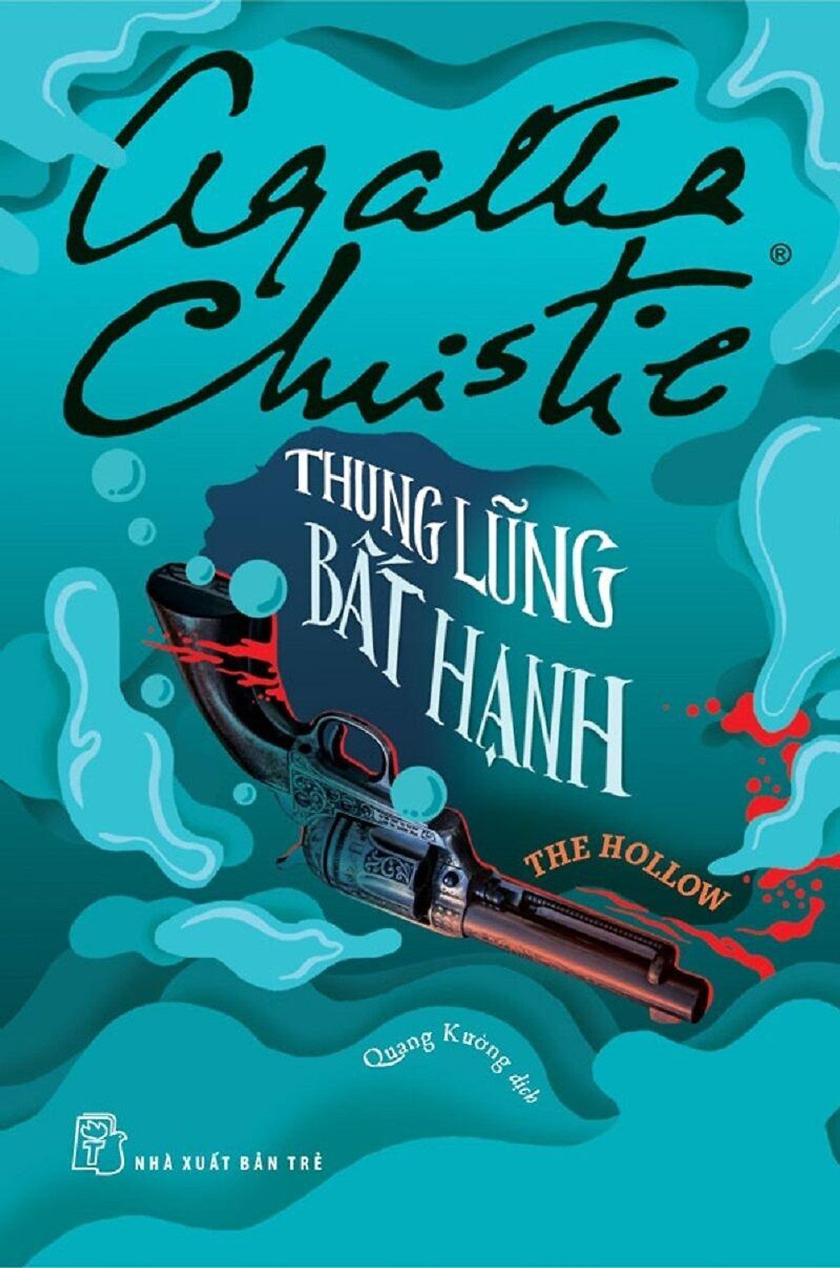 Tuyển Tập Agatha Christie - Thung Lũng Bất Hạnh