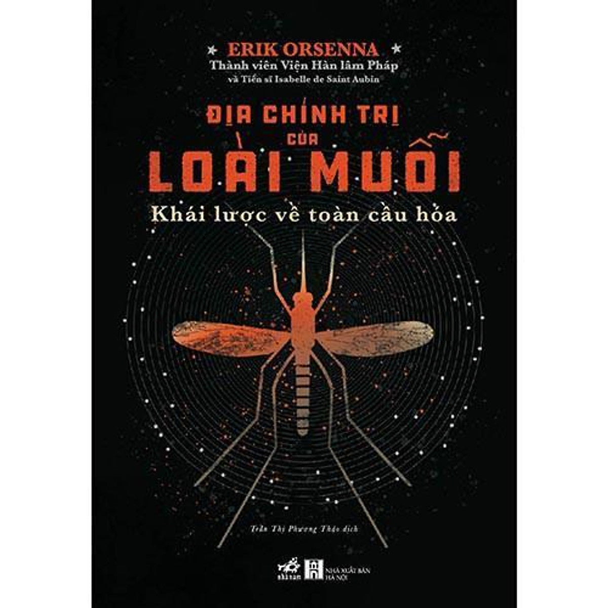 Sách Địa Chính Trị Của Loài Muỗi -  BảN QuyềN