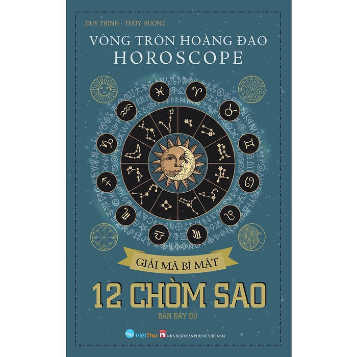 Sách - Vòng Tròn Hoàng Đạo - Horoscope - Giải Mã Bí Mật - 12 Chòm Sao