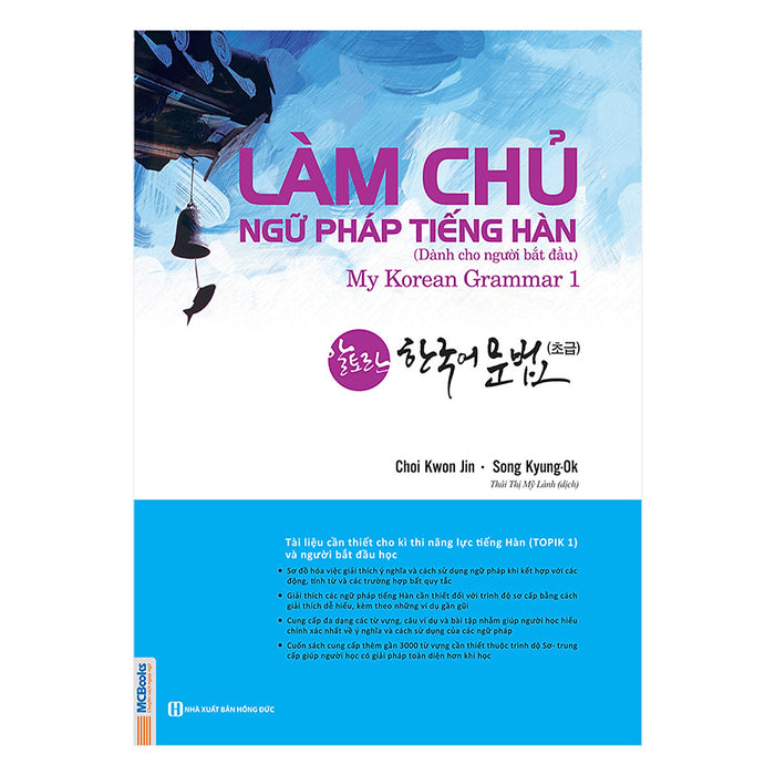 Làm Chủ Ngữ Pháp Tiếng Hàn - Dành Cho Người Bắt Đầu