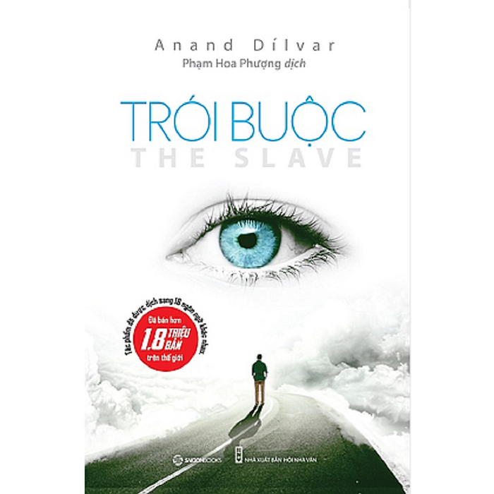 Trói Buộc (The Slave) - Tác Giả: Anand Dílvar
