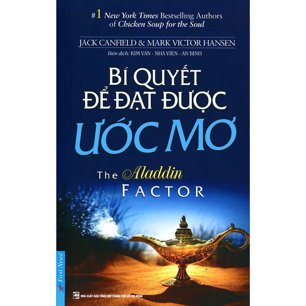 Bí Quyết Để Đạt Được Ước Mơ - Bản Quyền