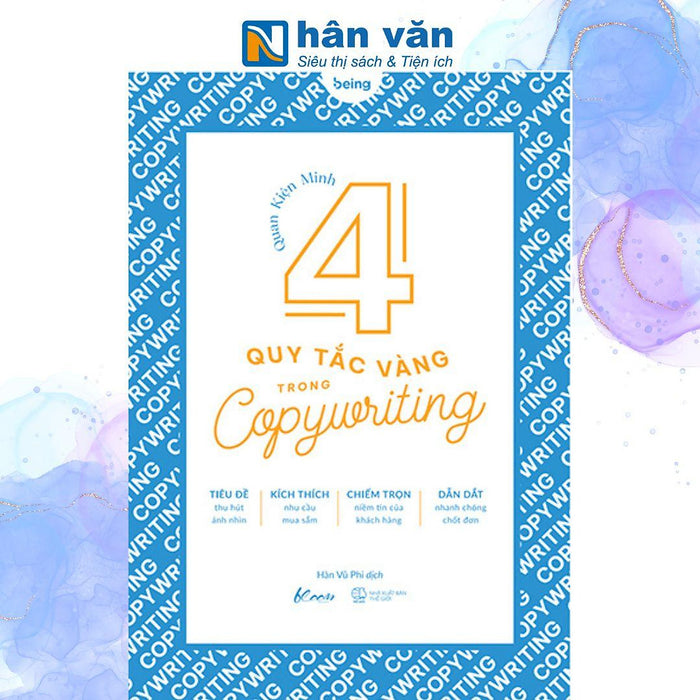 4 Quy Tắc Vàng Trong Copywriting