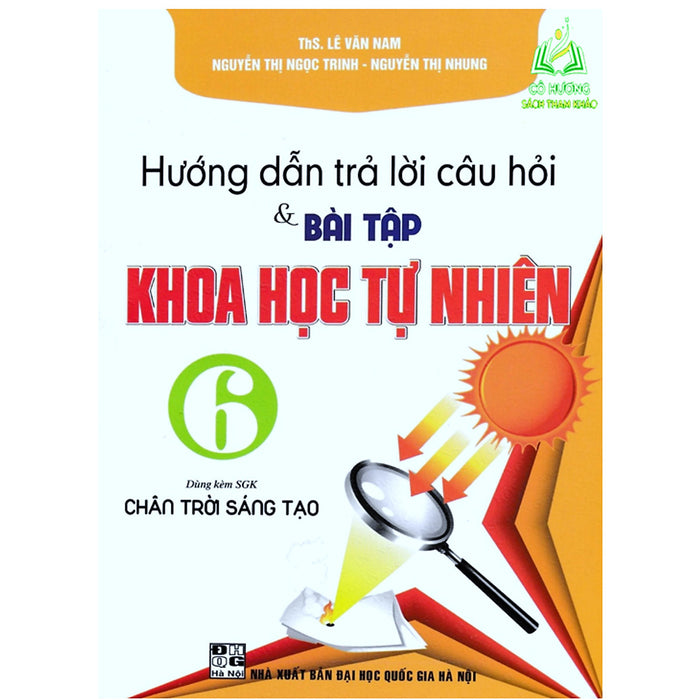 Sách - Hướng Dẫn Trả Lời Câu Hỏi & Bài Tập Khoa Học Tự Nhiên 6 (Dùng Kèm Sgk Chân Trời Sáng Tạo) - Ha