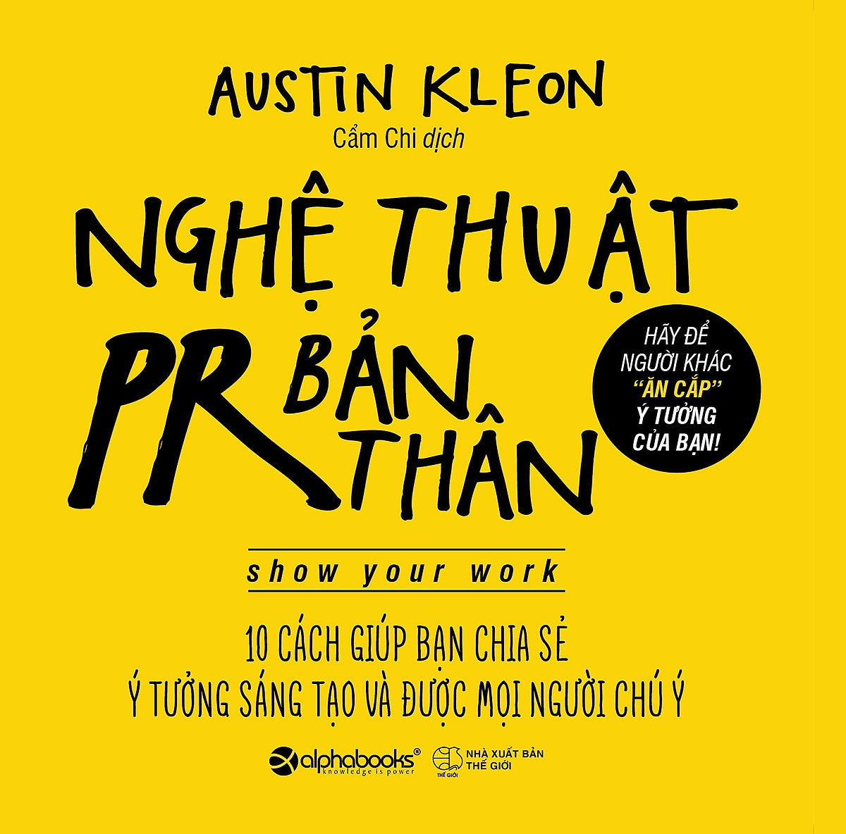 Nghệ Thuật Pr Bản Thân (Tái Bản 2018)