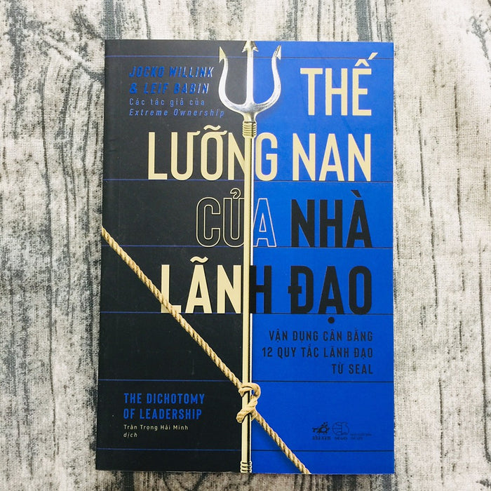 Thế Lưỡng Nan Của Nhà Lãnh Đạo