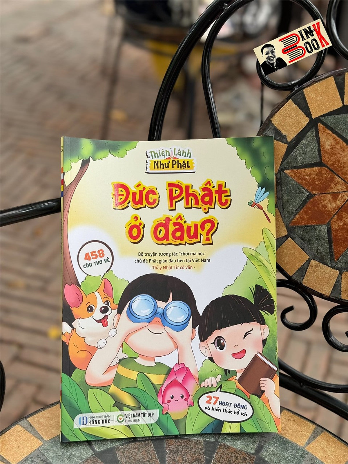 [In Màu Toàn Bộ] Đức Phật Ở Đâu - Việt Nam Tốt Đẹp - Nxb Hồng Đức.