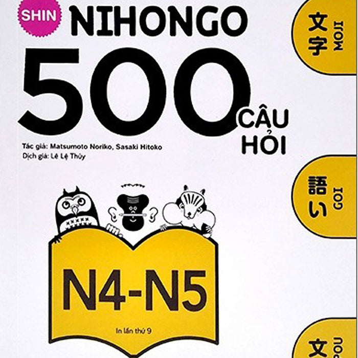 Shin Nihongo - 500 Câu Hỏi Luyện Thi Năng Lực Nhật Ngữ Trình Độ N4 - N5 _Tre