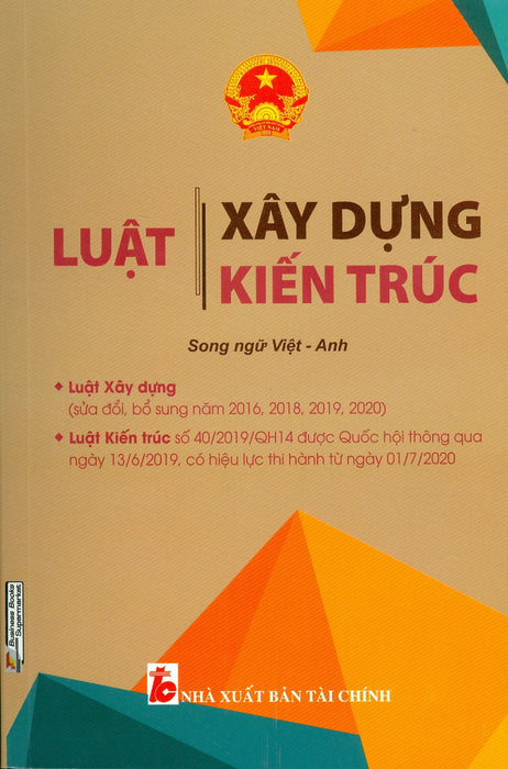 Luật Xây Dựng - Luật Kiến Trúc (Song Ngữ Việt - Anh)