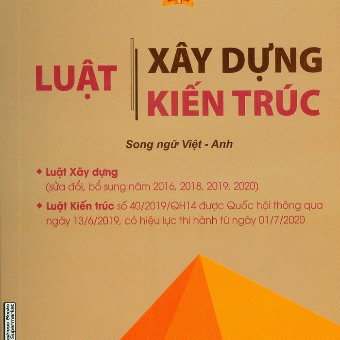 Luật Xây Dựng - Luật Kiến Trúc (Song Ngữ Việt - Anh)