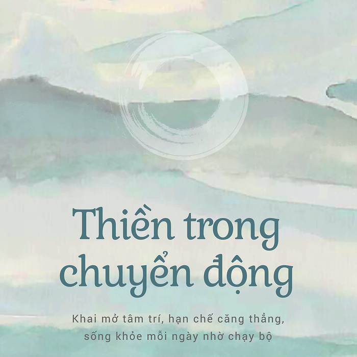 Thiền Trong Chuyển Động - Sakyong Mipham