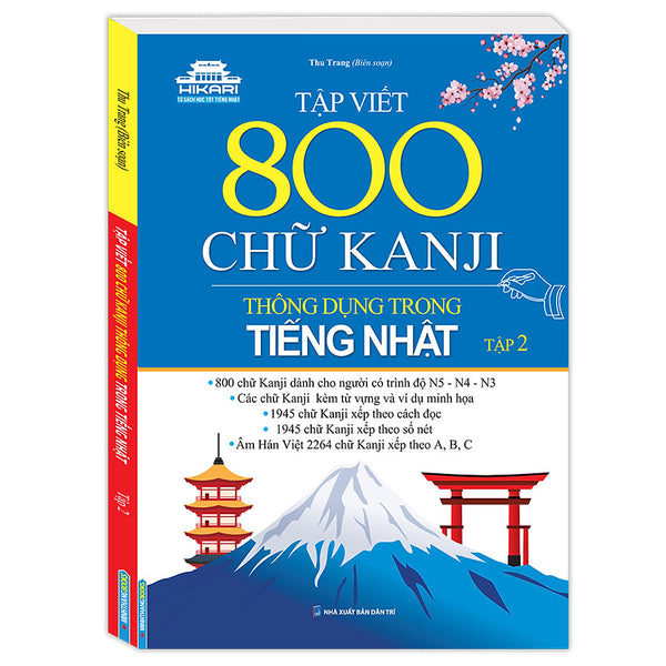 Tập Viết 800 Chữ Kanji Thông Dụng Trong Tiếng Nhật - Tập 2