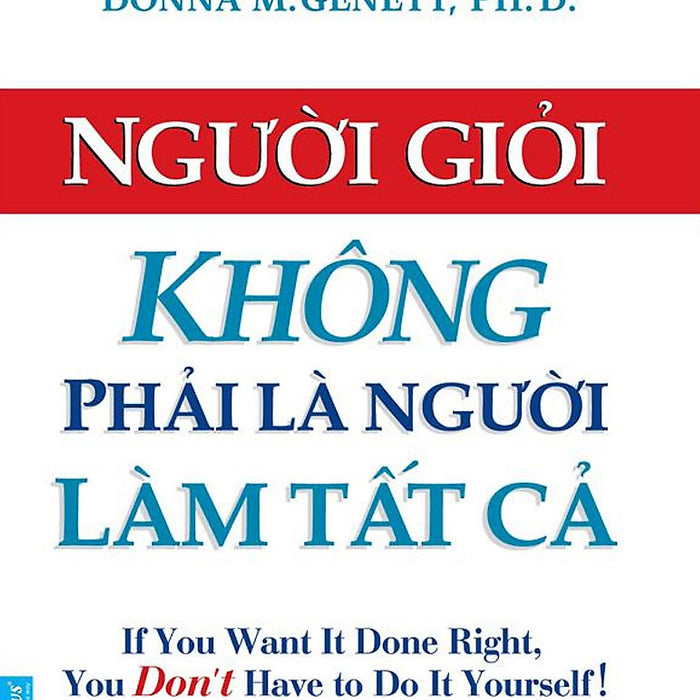 Người Giỏi Không Phải Là Người Làm Tất Cả _Fn