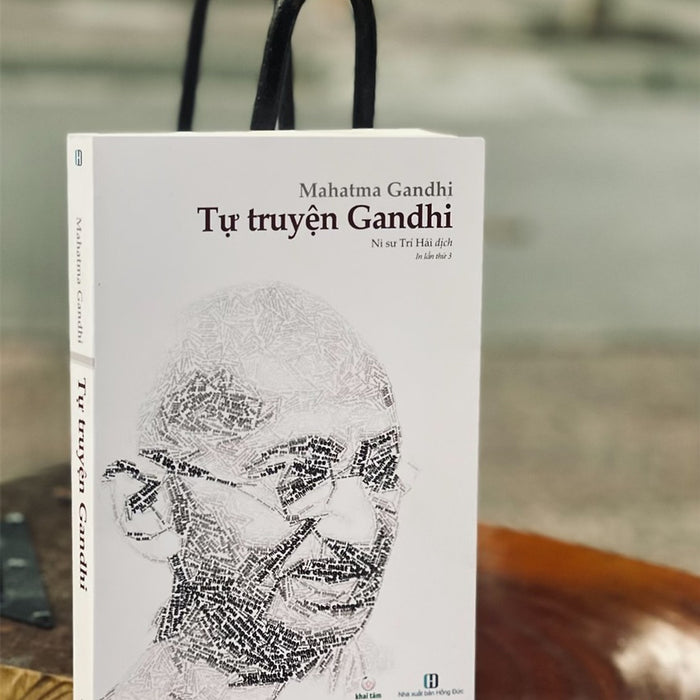 Tự Truyện Gandhi - Ni Sư Trí Hải Dịch - Khai Tâm Books -