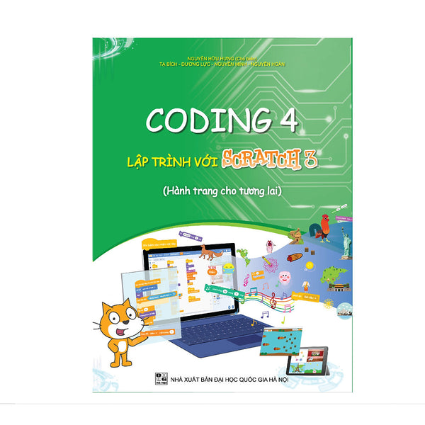 Sách Coding 4 Lập Trình Với Scratch 3 (Dành Cho Học Sinh Lớp 4)