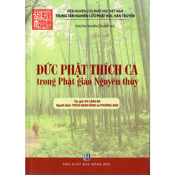 Đức Phật Thích Ca Mâu Ni Trong Phật Giáo Nguyên Thủy