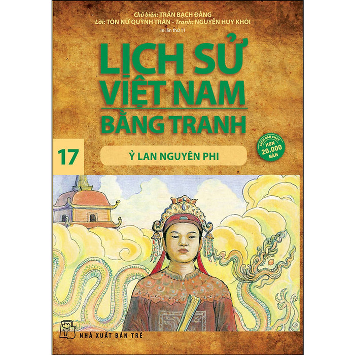 Lịch Sử Việt Nam Bằng Tranh -  Tập 17: Ỷ Lan Nguyên Phi   (Tái Bản 2022)
