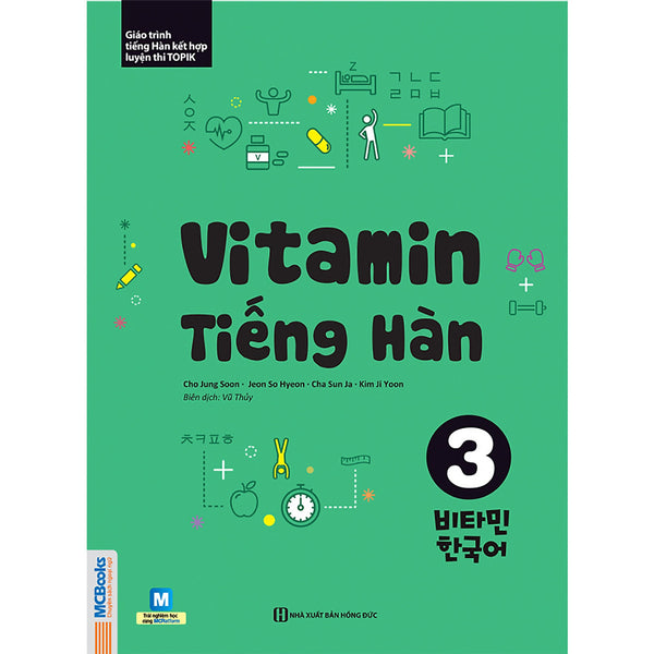 Vitamin Tiếng Hàn 3 (Học Kèm App: Mcbooks Application)