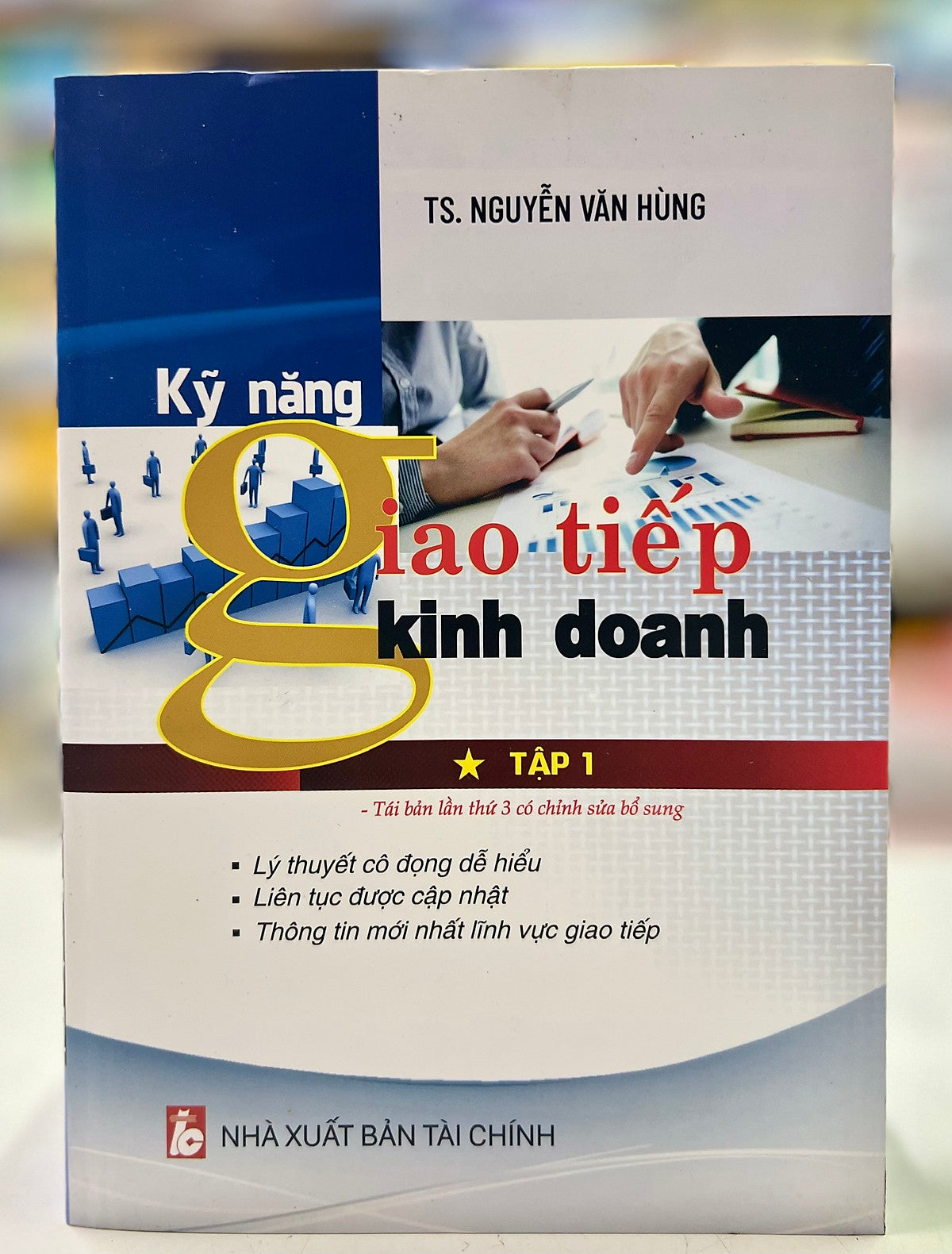 Kỹ Năng Giao Tiếp Kinh Doanh (Tập 1)