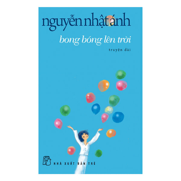 Bong Bóng Lên Trời (Tái Bản)