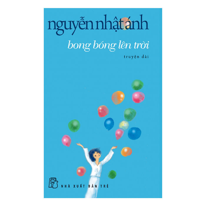 Bong Bóng Lên Trời (Tái Bản)