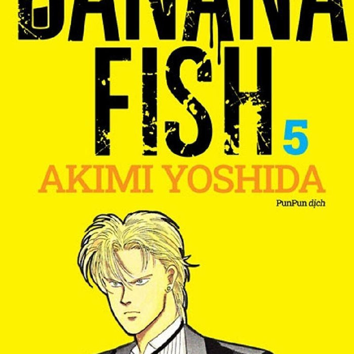 Banana Fish - Tập 5 - Tặng Kèm Phototrip Giấy