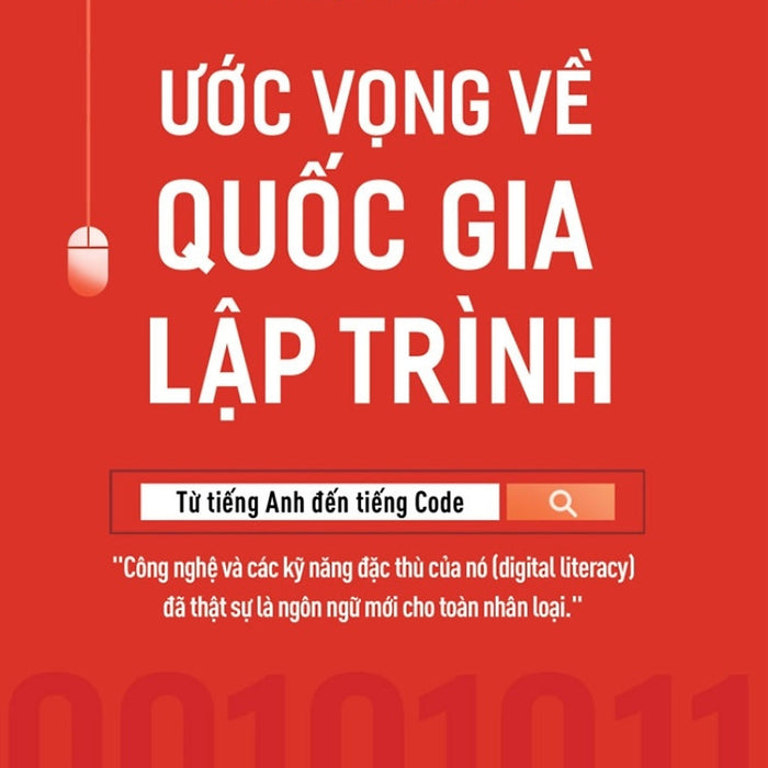 Ước Vọng Về Quốc Gia Lập Trình - Từ Tiếng Anh Đến Tiếng Code _Tre