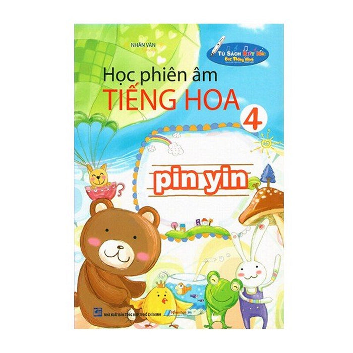 Học Phiên Âm Tiếng Hoa - Tập 4 (Kèm File Âm Thanh)